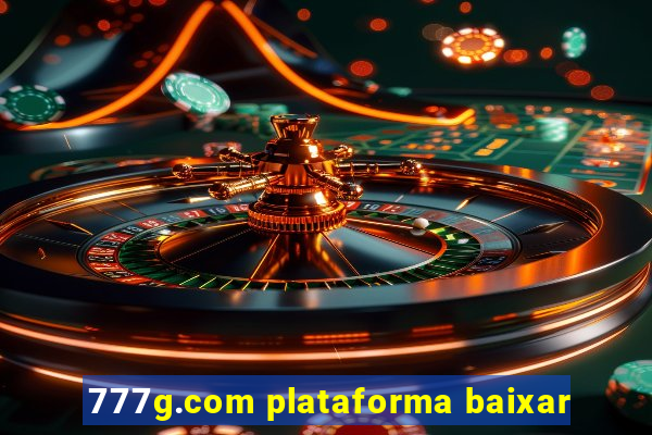 777g.com plataforma baixar